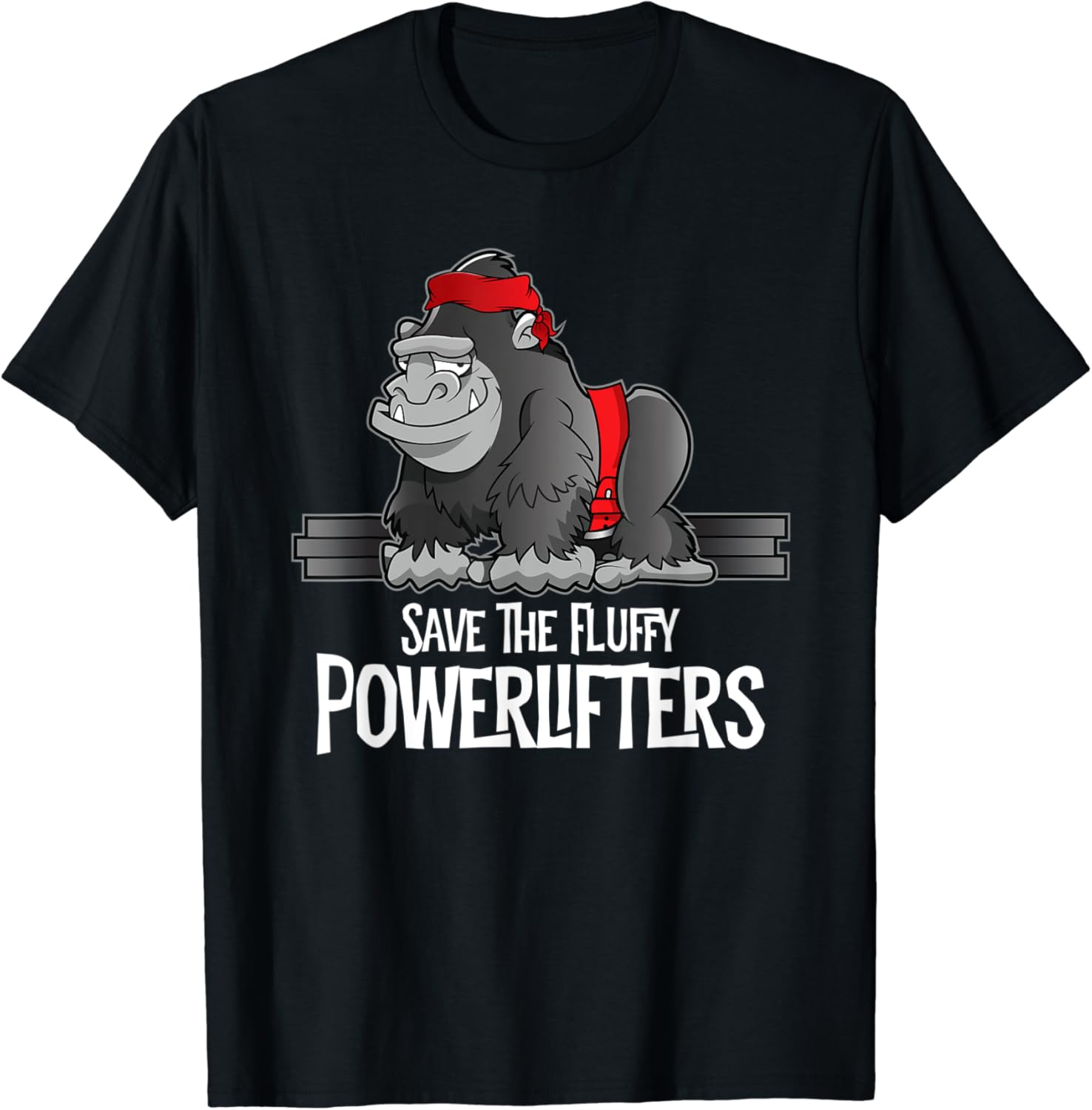 Save The Fluffy Powerlifters Gorilla Funny Powerlifting TShirt Amazon.co.uk Fashion